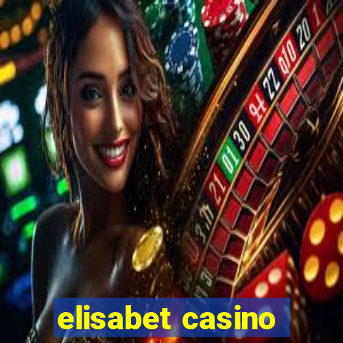 elisabet casino